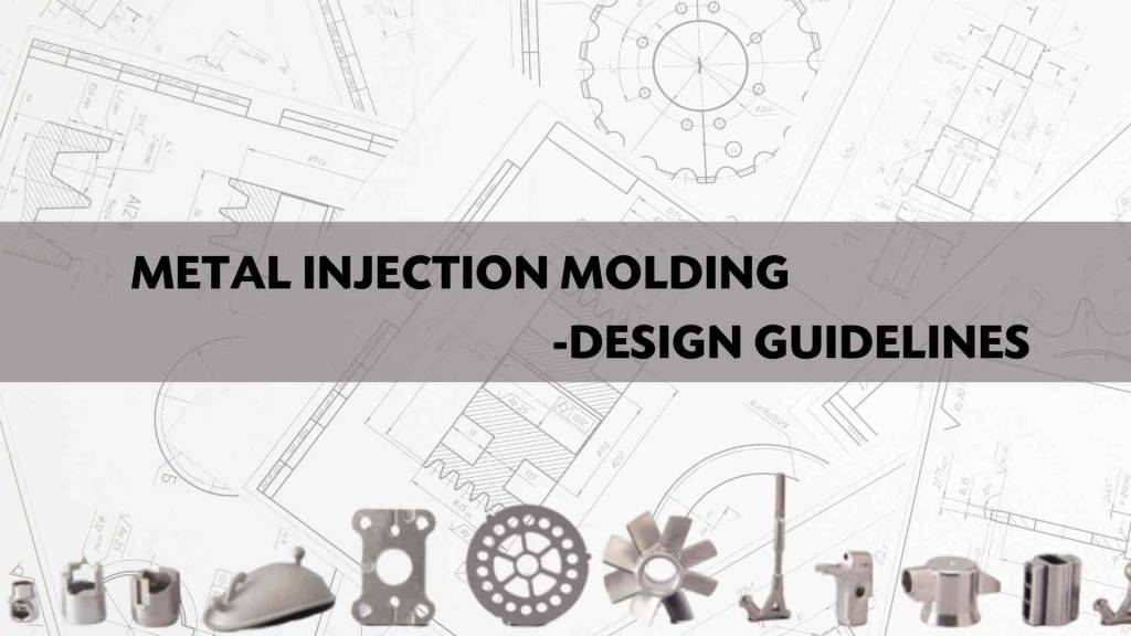 MIM Guidelines MIM Guidelines